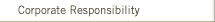 Corporate Responsibility