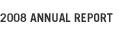 2008 Annual Report