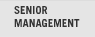 Senior Management